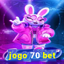 jogo 70 bet